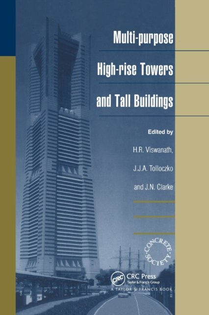 Multi-purpose High-rise Towers and Tall Buildings