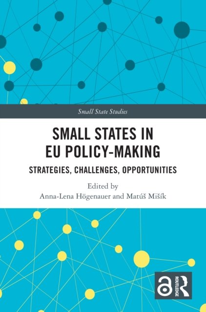 Small States in EU Policy-Making