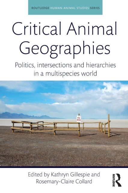 Critical Animal Geographies