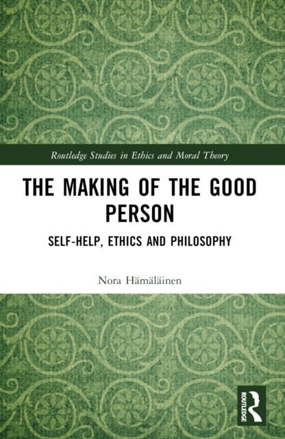 The Making of the Good Person