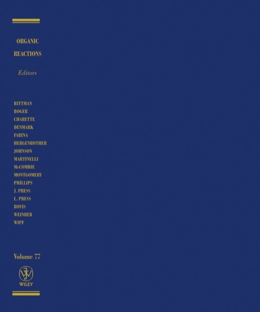 Organic Reactions, Volume 77