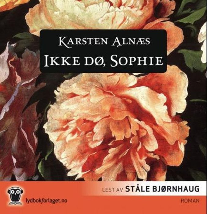 Ikke dø, Sophie