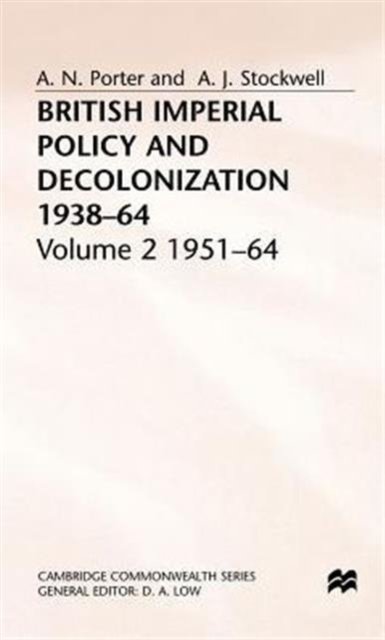 British Imperial Policy and Decolonization
