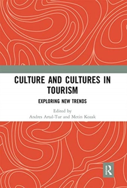 Culture and Cultures in Tourism