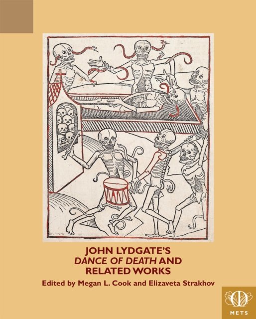 John Lydgate''s "Dance of Death" and Related Works