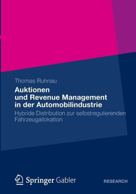 Auktionen und Revenue Management in der Automobilindustrie