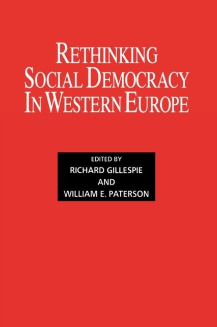 Rethinking Social Democracy in Western Europe