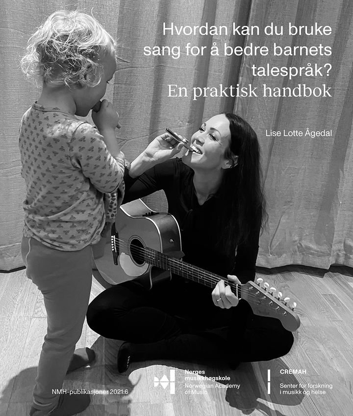 Hvordan kan du bruke sang for å bedre barnets talespråk? - en praktisk handbok
