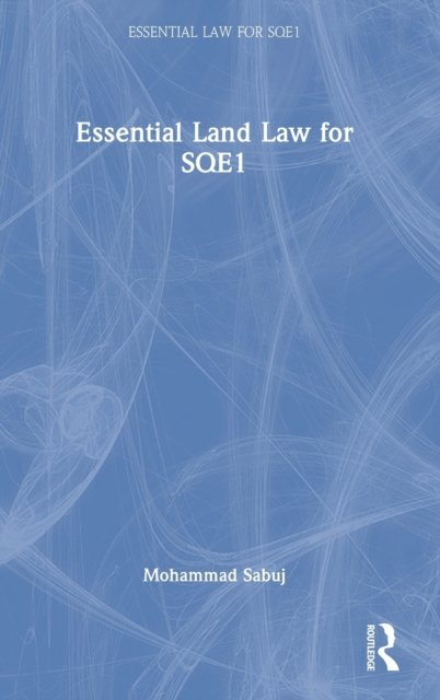 Essential Land Law for SQE1