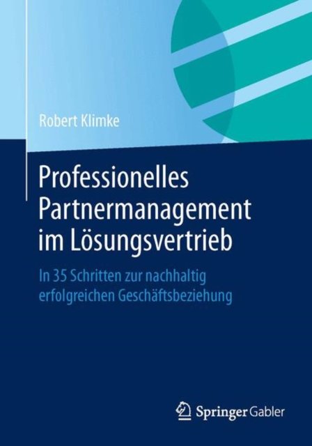 Professionelles Partnermanagement im Losungsvertrieb