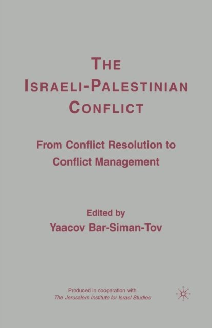 The Israeli-Palestinian Conflict