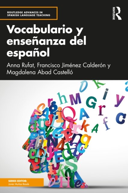 Vocabulario y Enseñanza del Español/ Spanish vocabulary and Teaching