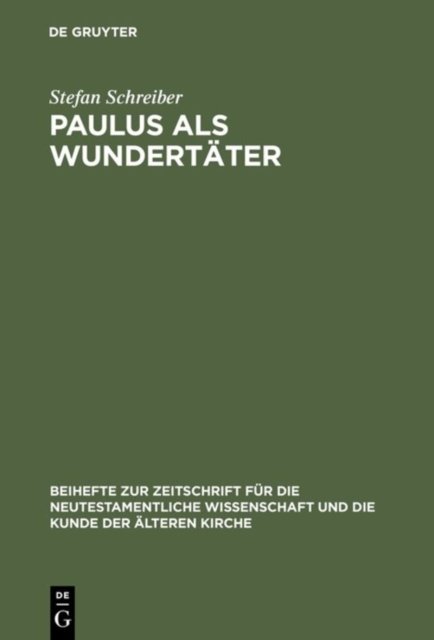 Paulus als Wundertater