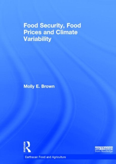 Food Security, Food Prices and Climate Variability