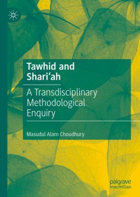Tawhid and Shari''ah
