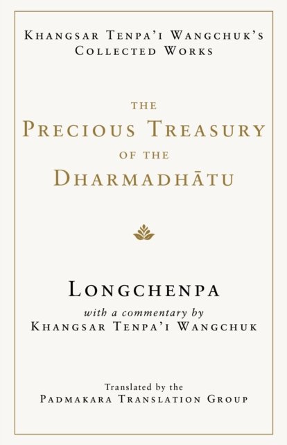 The Precious Treasury of the Dharmadhatu