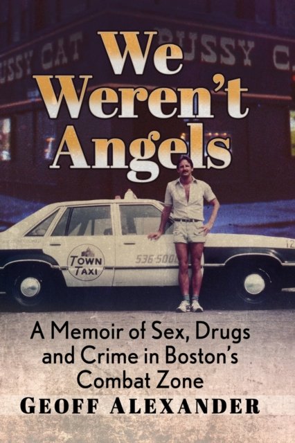 We Weren''t Angels