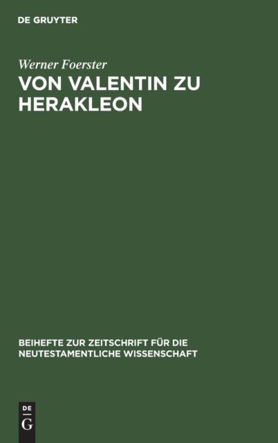 Von Valentin Zu Herakleon