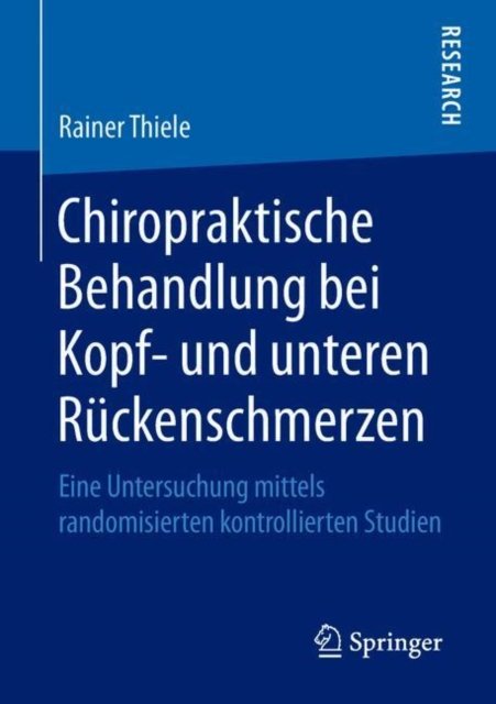 Chiropraktische Behandlung bei Kopf- und unteren Ruckenschmerzen