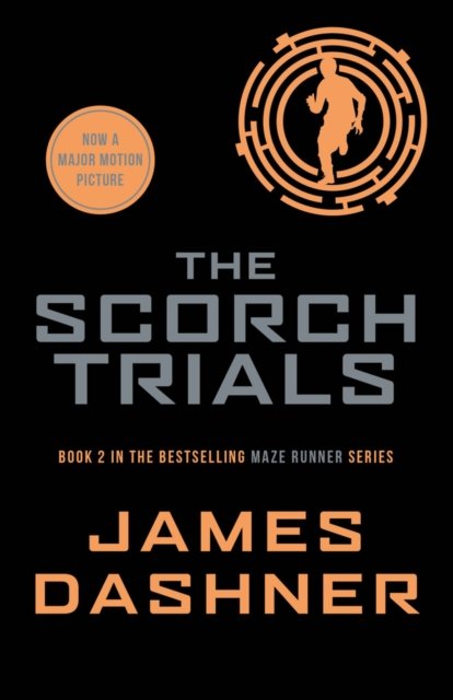 The Scorch Trials av James Dashner