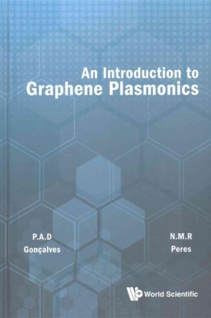 INTRODUCTION TO GRAPHENE PLASMONICS, AN