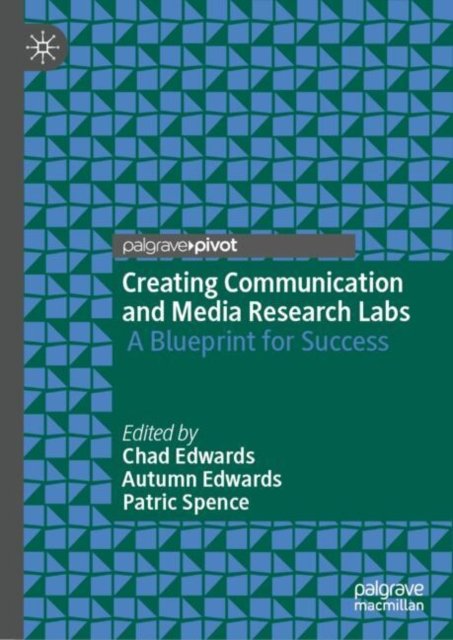 Creating Communication and Media Research Labs