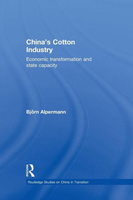 China''s Cotton Industry