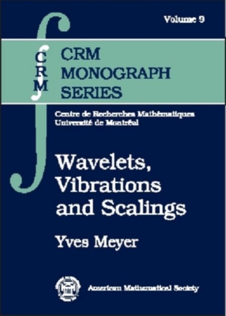 Wavelets, Vibrations and Scalings