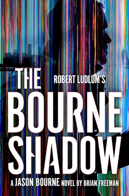 Robert Ludlum''s™ The Bourne Shadow