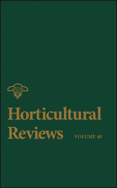 Horticultural Reviews V40