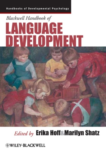 Blackwell Handbook Language Development