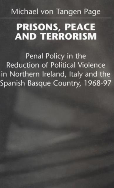 Prisons, Peace and Terrorism
