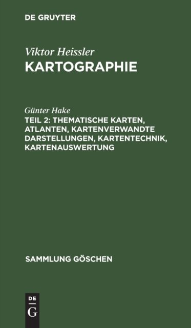 Thematische Karten, Atlanten, Kartenverwandte Darstellungen, Kartentechnik, Kartenauswertung
