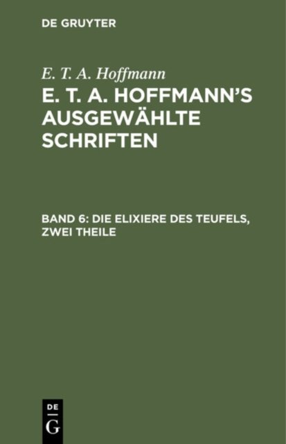 Elixiere des Teufels, zwei Theile