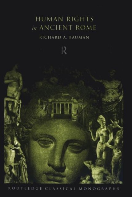 Human Rights in Ancient Rome