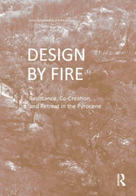 Design by Fire