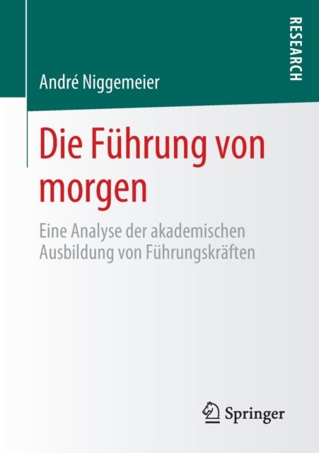 Die Fuhrung von morgen