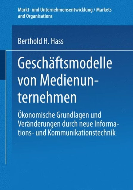 Geschaftsmodelle von Medienunternehmen