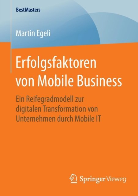 Erfolgsfaktoren Von Mobile Business
