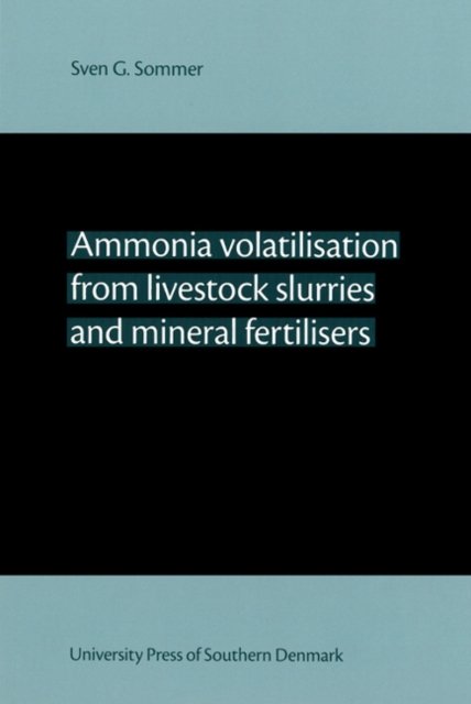 Ammonia Volatilisation from Livestock Slurries & Mineral Fertilisers