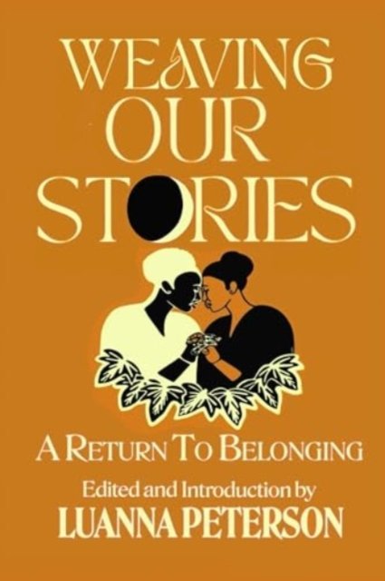 Weaving Our Stories