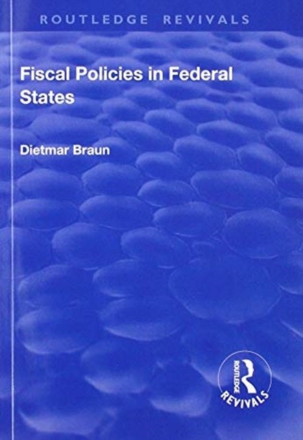 Fiscal Policies in Federal States