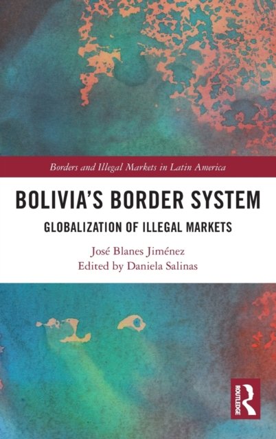 Bolivia''s Border System