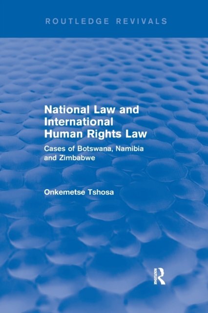 National Law and International Human Rights Law