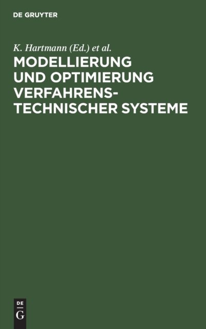 Modellierung Und Optimierung Verfahrenstechnischer Systeme