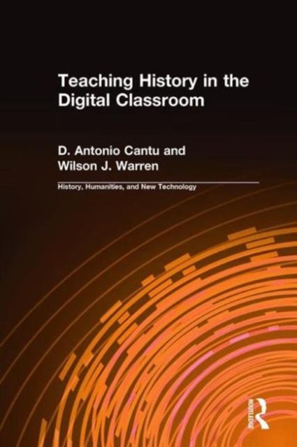 Teaching History in the Digital Classroom
