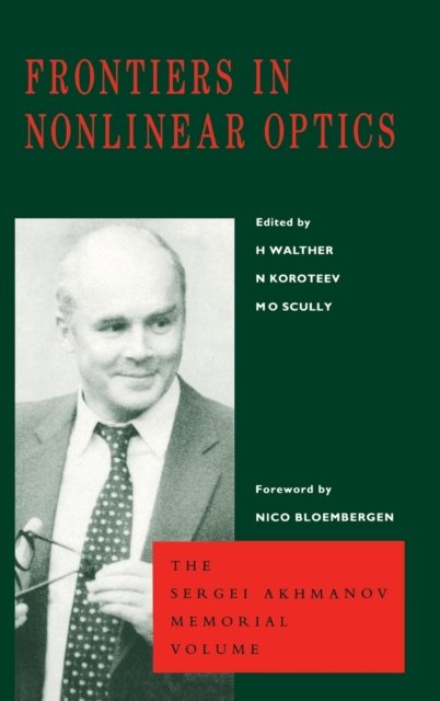 Frontiers in Nonlinear Optics
