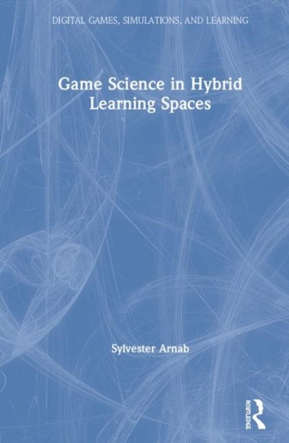 Game Science in Hybrid Learning Spaces