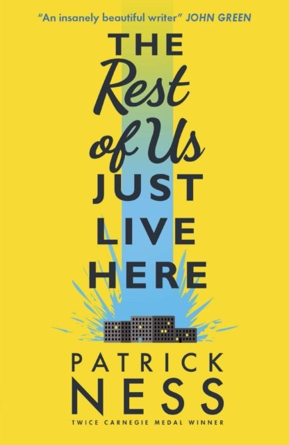 Rest of Us Just Live Here