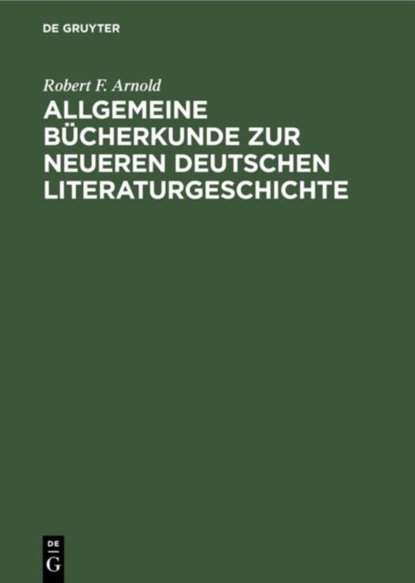 Allgemeine Bucherkunde Zur Neueren Deutschen Literaturgeschichte